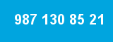 987 130 85 21